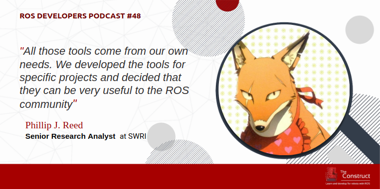 RDP 048: Amazing ROS Tools From SWRI With P.J.Reed