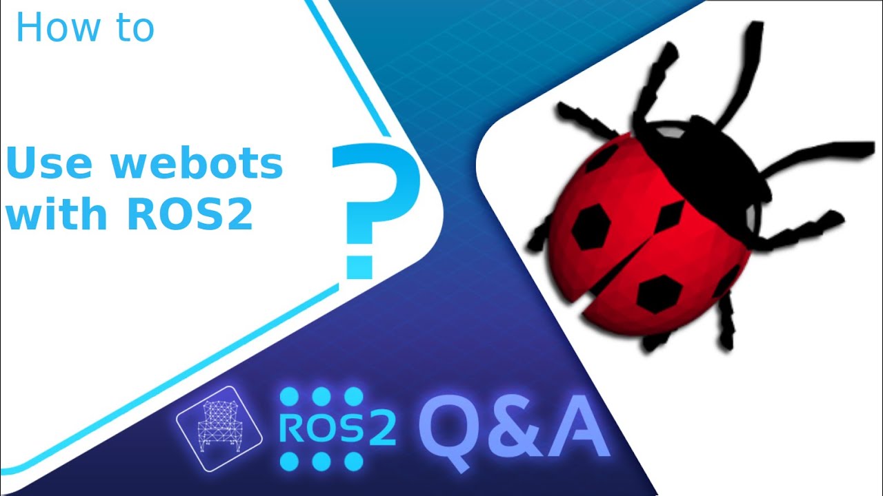 How to use webots with ROS2 – ROS2 Q&A # 235
