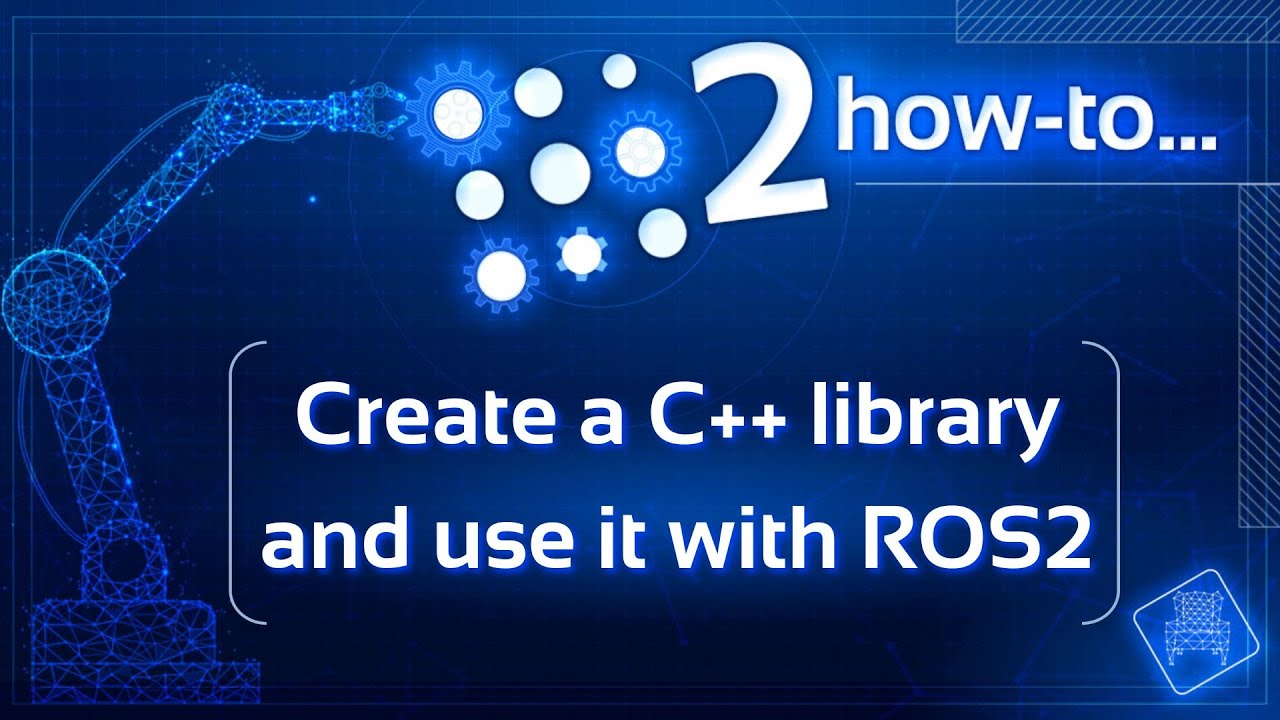 How to create a ros2 C++ Library